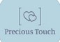 Precious Touch
