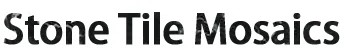 Stone Tile Mosaics