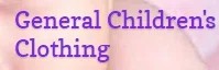 General Children's Clothing