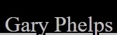 Gary Phelps