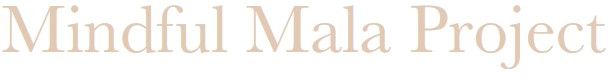 Mindful Mala Project