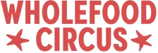 Wholefood Circus