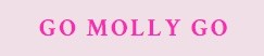 Go Molly Go