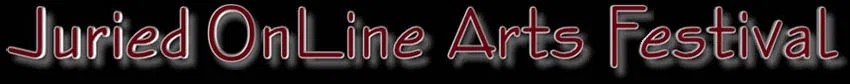 Juried OnLine Arts Festival