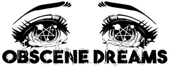 Obscene Dreams