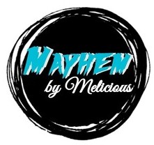 Mayhem By Melicious