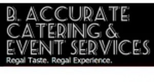 B. Accurate Catering