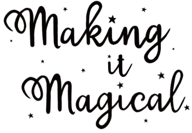 Making It Magical