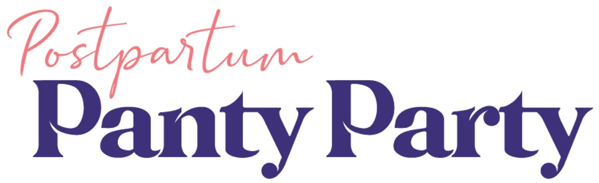 Postpartum Panty Party