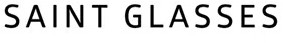 Saint Glasses