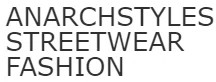 AnarchStyles Streetwear Fashion