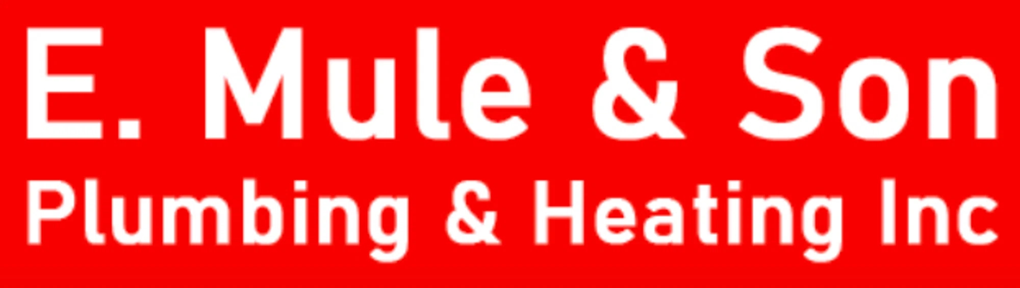 E. Mule & Son Plumbing & Heating