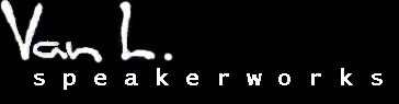 Van L Speakerworks