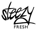 Steezy Fresh