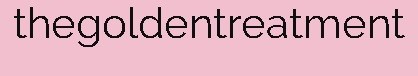 thegoldentreatment