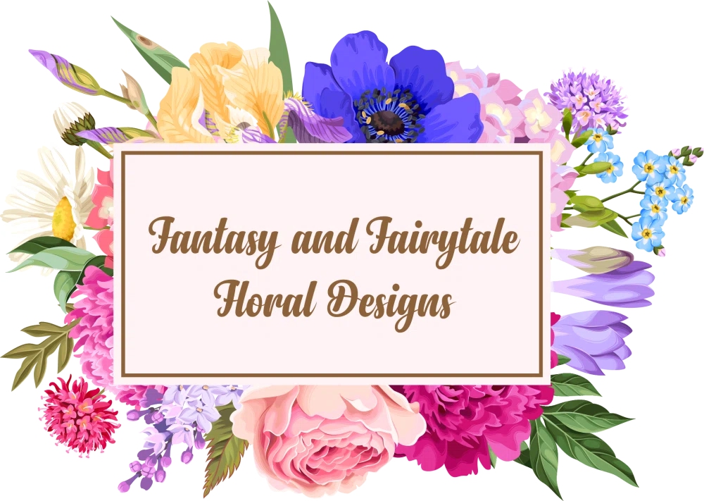 Fantasy & Fairytale Floral Designs