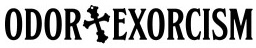 Odor Exorcism