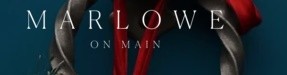 marlowe on main