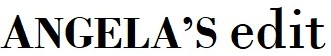 Angelas Edit