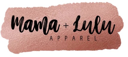 Mama + Lulu