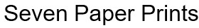 Seven Paper Prints