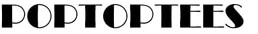 Poptoptees