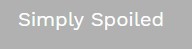 SimplySpoiled