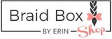 Braid Box