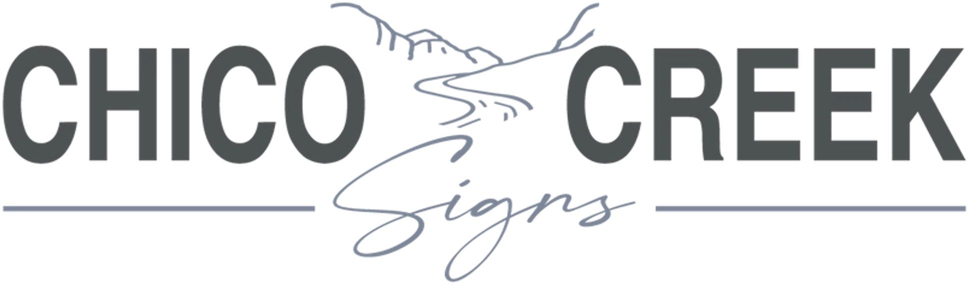 Chico Creek Signs