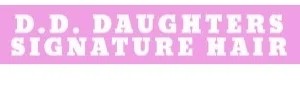 D.D. Daughters Signature Hair