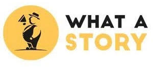 What a Story