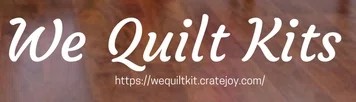 We Quilt Kits