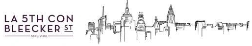 LA 5th Con Bleecker St.