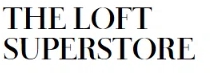 The Loft Superstore