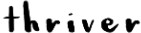 Thriver