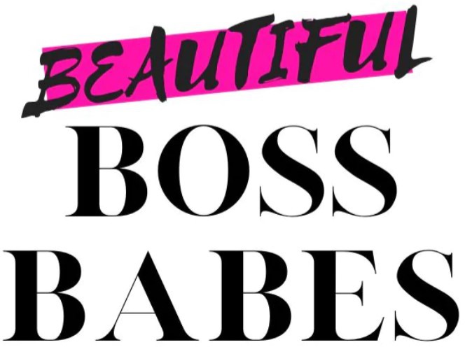 Beautiful Boss Babes