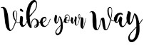 Vibe Your Way