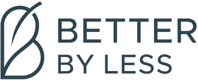 Better By Less