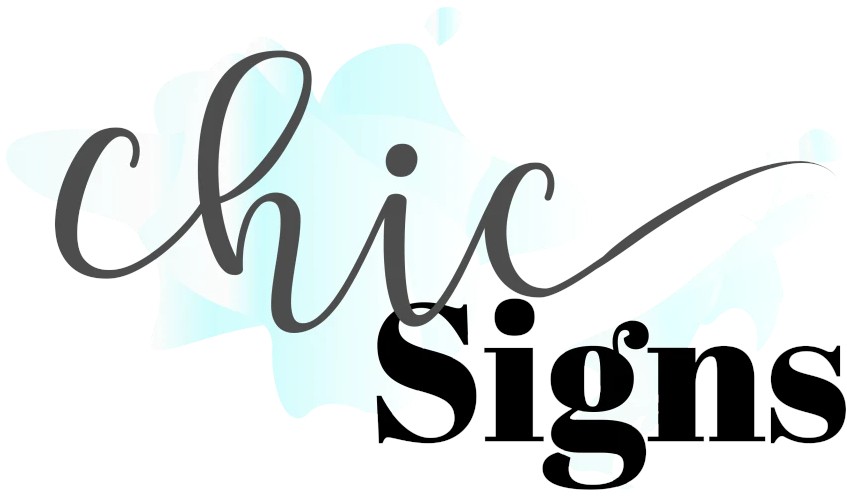 Chic Signs