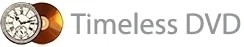 Timeless DVD