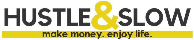 Hustle & Slow