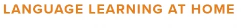 Language Learning At Home