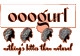 Ooogurl