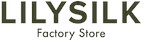 Lilysilk Factory Store