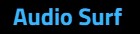 Audio Surf