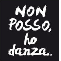 Non Posso Ho Danza