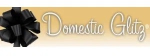 Domestic Glitz