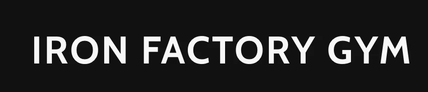 Iron Factory Gym