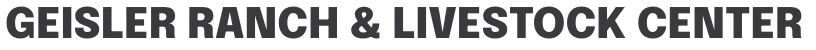 Geisler Ranch Livestock Center