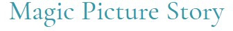 Magic Picture Story